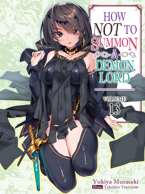 Title details for How NOT to Summon a Demon Lord, Volume 13 by Yukiya Murasaki - Available